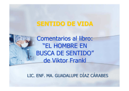 “EL HOMBRE EN BUSCA DE SENTIDO” de Viktor Frankl