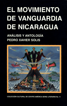 Movimiento Vanguardia Nicaragua Pedro Xavier Solís Parte 1