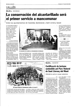 Entre los ayuntamientos de Castellar, Sentmenat y Sant Lloreng