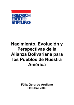 Nacimiento, evolución y perspectivas de la alianza bolivariana para