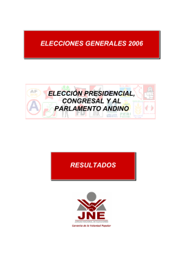 Elección Presidencial, Congresal y al Parlamento Andino