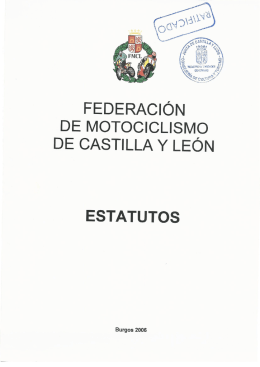 Estatutos F.M.C.L. - Federación de Motociclismo de Castilla y León
