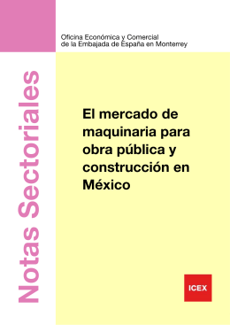 MÉXICO Mercado de maquinaria para obra pública y