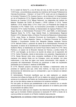 ACTA REUNIÓN Nº 1.- En la ciudad de Santa Fe, a los 28