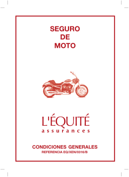 Condiciones generales del seguro de moto - Seguros
