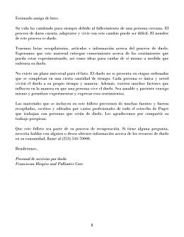 1 Estimado amigo de luto: Su vida ha cambiado para siempre