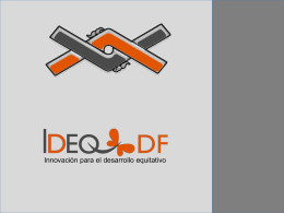 FOLLETO IDEQ - DF Breve explicación del Proyecto IDEQ