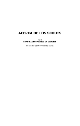 ACERCA DE LOS SCOUTS - Movimiento Scout del Uruguay