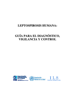 leptospirosis humana: guía para el diagnóstico, vigilancia y control