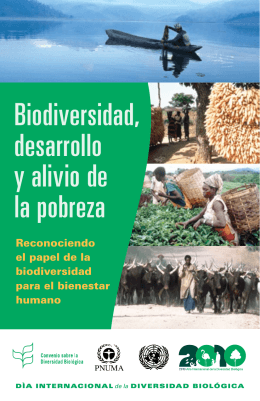 Biodiversidad, desarrollo y alivio de la pobreza
