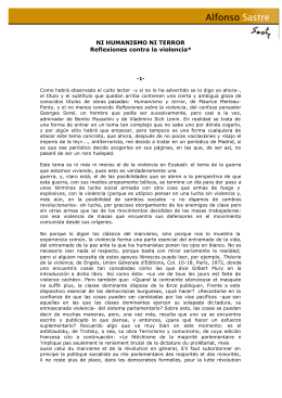 NI HUMANISMO NI TERROR Reflexiones contra la violencia*