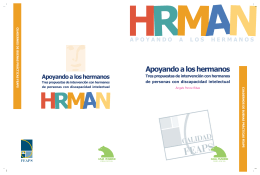 Apoyando a los hermanos.