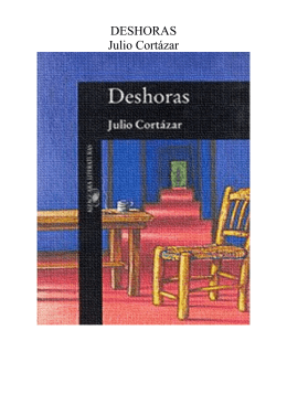 DESHORAS Julio Cortázar - Mondo Kronhela Literatura