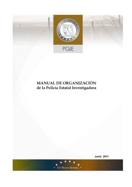 MANUAL DE ORGANIZACIÓN de la Policía Estatal Investigadora