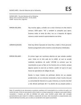 BYRON HOLLAND: Hay muchas siglas y ustedes van a estar