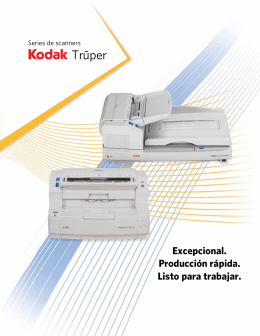 Series de scanners Kodak Tr¯uper