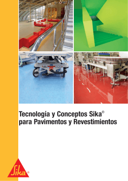 Tecnología y Conceptos Sika® para Pavimentos y
