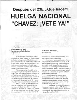 "CHAVEZ: ¡VETE YA!"