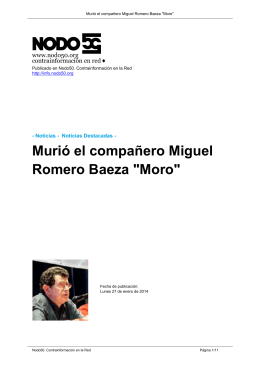 Murió el compañero Miguel Romero Baeza "Moro"