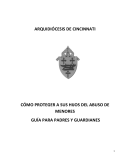 arquidiócesis de cincinnati cómo proteger a sus hijos del abuso de