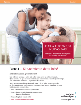 Parte 4 – El nacimiento de tu bebé