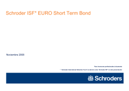 Schroder ISF* EURO Short Term Bond
