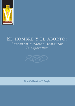 EL HOMBRE Y EL ABORTO: - Knights of Columbus, Supreme Council