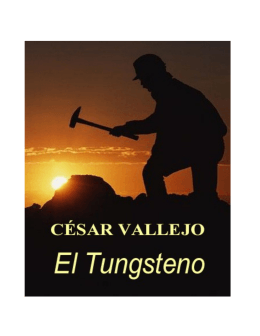 CESAR VALLEJO - EL TUNGSTENO