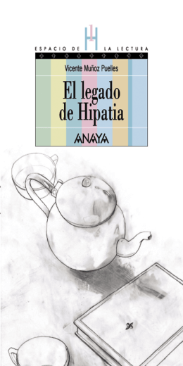 El legado de Hipatia - Anaya Infantil y Juvenil