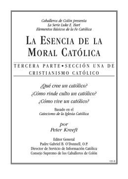 la esencia de la moral católica - Knights of Columbus, Supreme