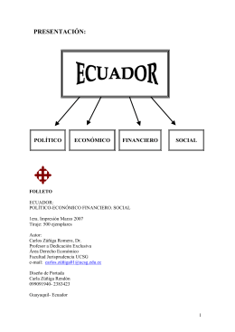 Ecuador: Político. Económico. Financiero. Social.