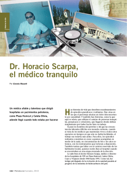 Dr. Horacio Scarpa, el médico tranquilo