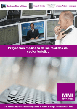 Proyección mediática de las medidas del sector