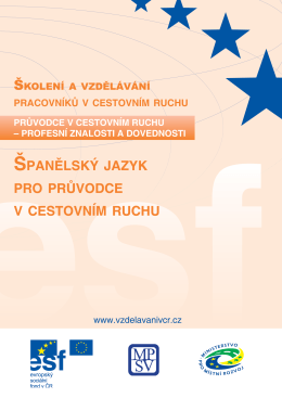 Spanelsky jazyk pro pruvodce v cestovnim ruchu