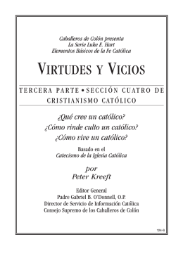 VIRTUDES Y VICIOS - Knights of Columbus, Supreme Council