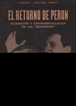 El retorno de Perón - Alienación y