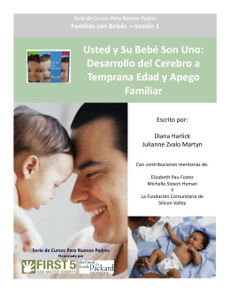 Usted y Su Bebé Son Uno: Desarrollo del Cerebro a Temprana