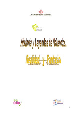 Realidad y Fantasía Historia y Leyendas de Valencia.Modificado