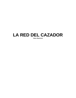 LA RED DEL CAZADOR