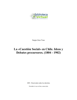La «Cuestión Social» en Chile. Ideas y Debates precursores. (1804