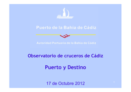 Observatorio de cruceros de Cádiz Puerto y Destino