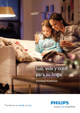 Luz, vida y color para su hogar