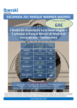 ESCAPADA 2X1 PARQUE WARNER MADRID 1 Noche de