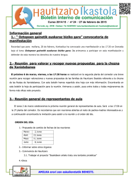Información general 1.- “ Oztopoen gainetik euskaraz biziko gara