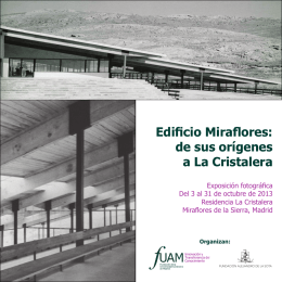 Edificio Miraflores: de sus orígenes a La Cristalera