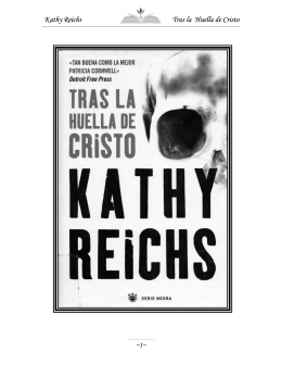 Kathy Reichs Tras la Huella de Cristo