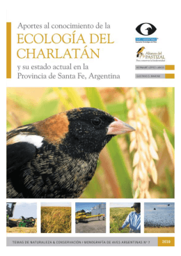 Aportes al conocimiento de la ecología del Charlatán y su estado