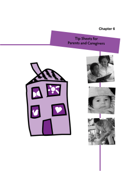 Using the Tip Sheets for Parents and Caregivers