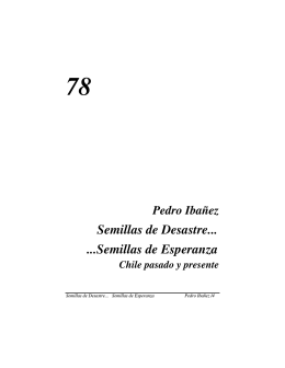 Semillas de Desastre... ...Semillas de Esperanza