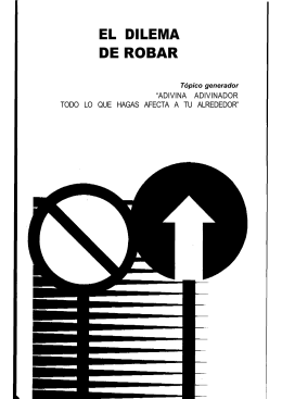 EL DILEMA DE ROBAR